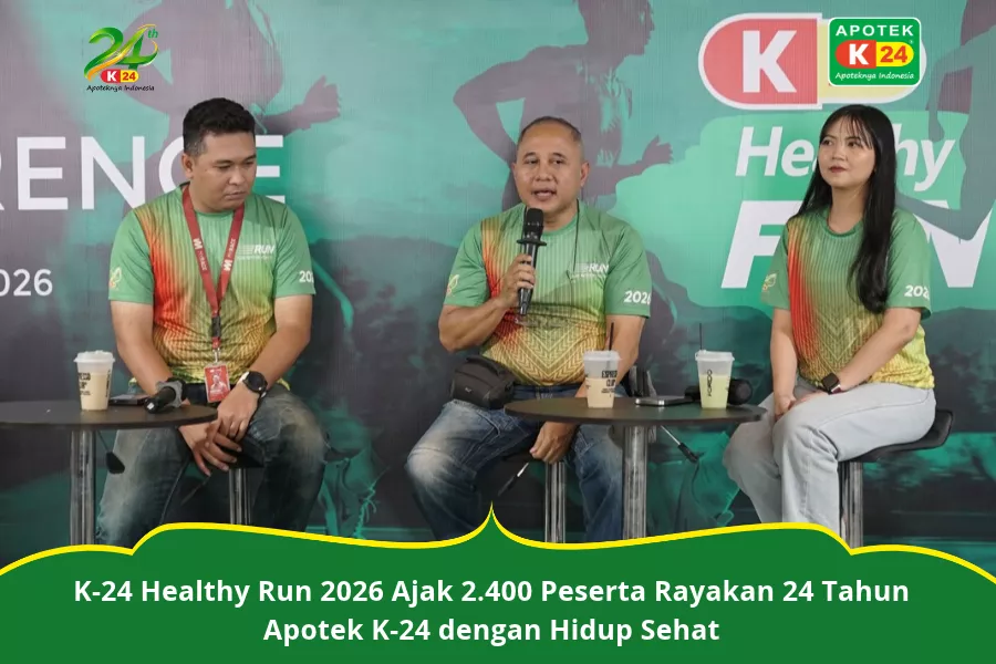 K-24 Healthy Run 2026 Ajak 2.400 Peserta Rayakan 24 Tahun Apotek K-24 dengan Hidup Sehat